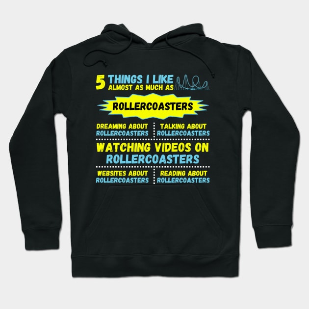 5 Things I Like About Roller Coaster Hoodie by JustBeSatisfied